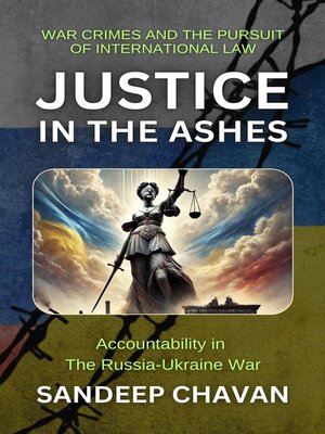 cover image of Justice in the Ashes
